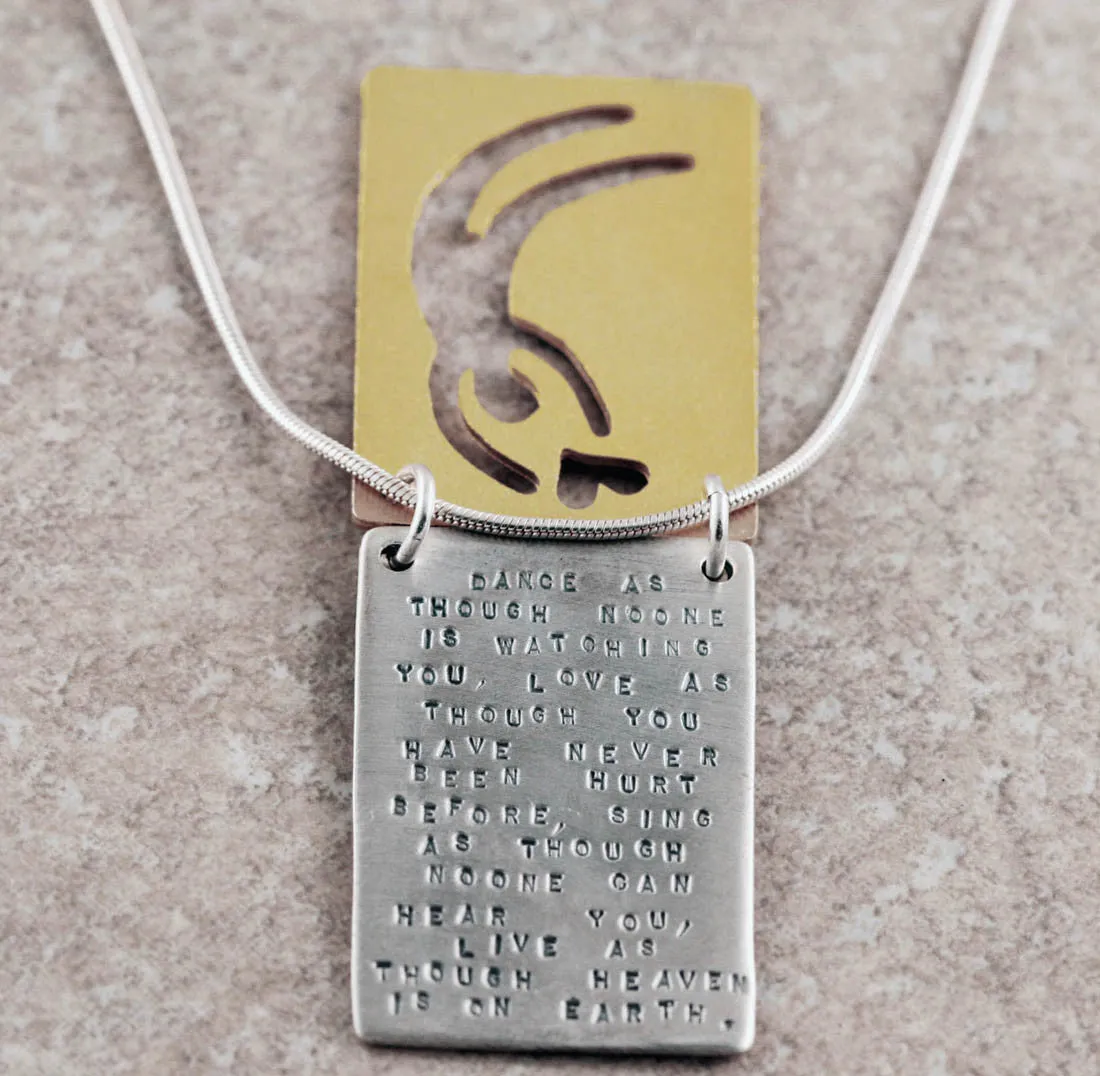 Kathy Bransfield Dance Love Sing Live Quote Necklace